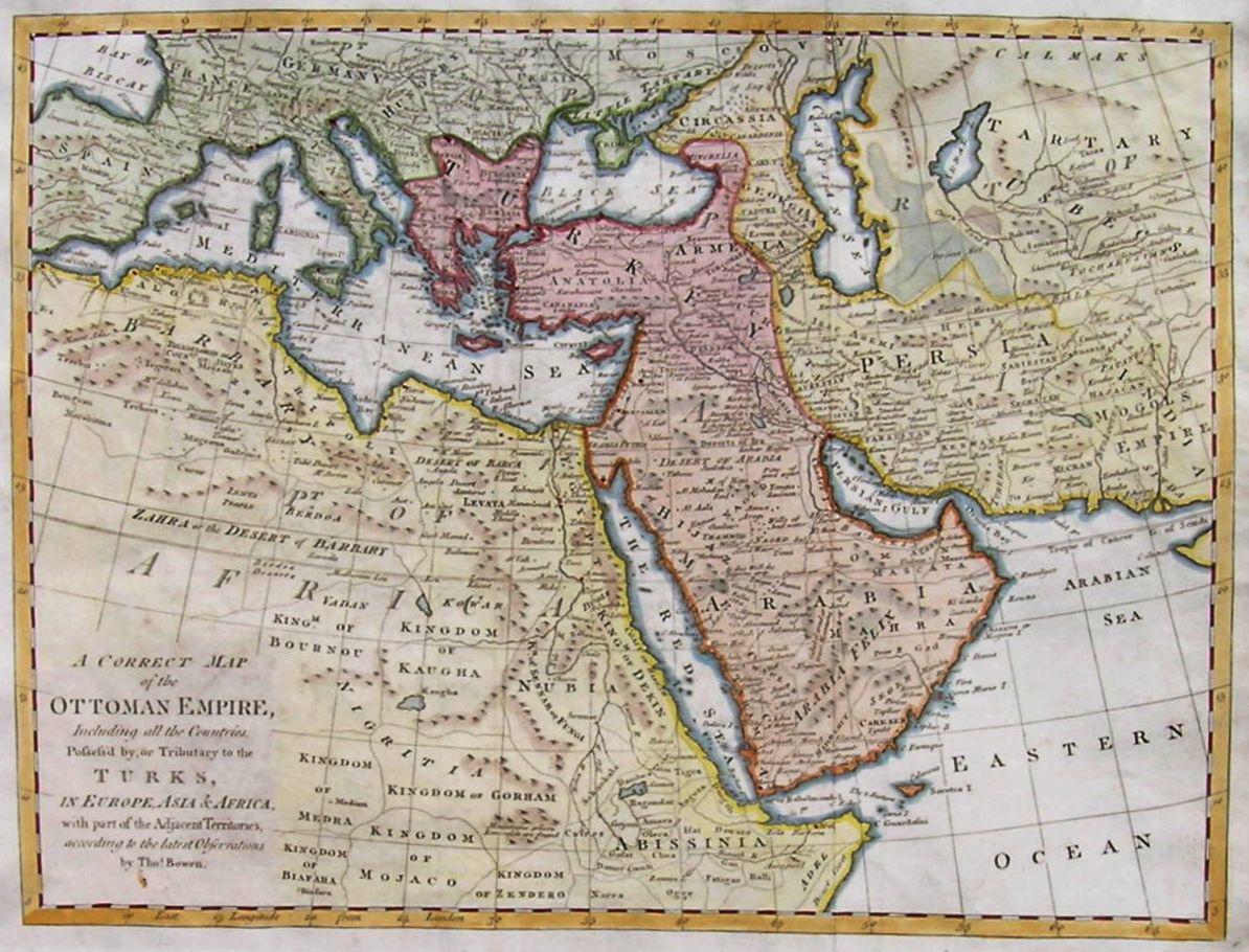 TURKISH EMPIRE A CORRECT MAP OF THE OTTOMAN EMPIRE Michael Jennings